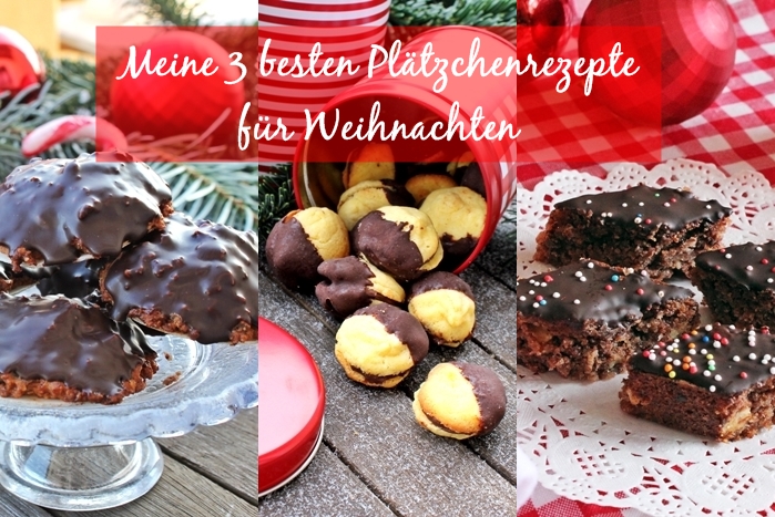 Meine 3 besten Plätzchenrezepte für Weihnachten